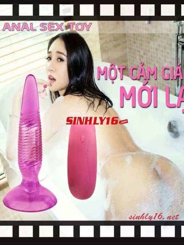 Đồ chơi kích thích hậu môn Anal sex Siêu cao cấp